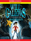 Will Gallows and the Snake Bellied Troll (MP3): Will Gallows Series, Book 1